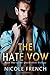 The Hate Vow (Quicksilver)