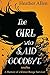 The Girl Who Said Goodbye by Heather Allen The Girl Who Said Goodbye by Heather Allen