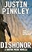Dishonor by Justin Pinkley