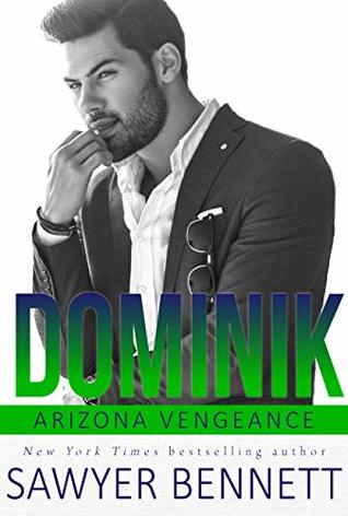 Dominik (Arizona Vengeance, #6)