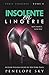 Insolente en Lingerie by Penelope Sky