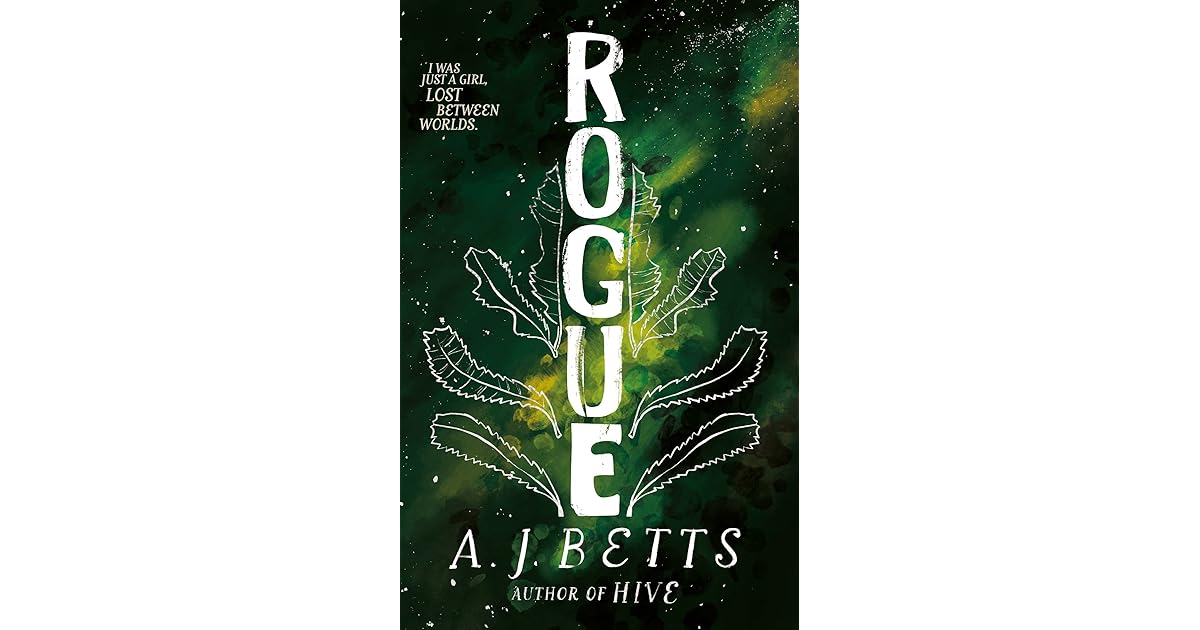 Rogue (Hive 2) by A.J. Betts