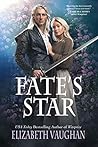 Fate's Star by Elizabeth Vaughan