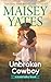 Unbroken Cowboy (Gold Valley, #5)