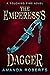 The Empress's Dagger (Touch...