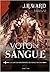 Voto de Sangue (Legado da Irmandade da Adaga Negra, #2)