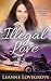 Illegal Love by Leanne Lovegrove