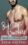 Cooling Off (Big City Quickies #2)