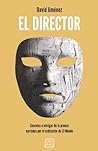 El director by David     Jiménez