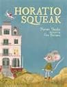 Horatio Squeak