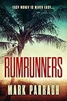 Rumrunners Rumrunners
