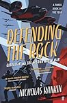 Defending the Rock