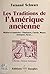 Les traditions de l'Amériqu...