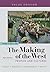 The Making of the West, Value Edition, Volume 2: Peoples and Cultures