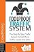 Foolproof Traffic System: M...