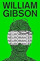 Neuromancer (Sprawl, #1)