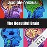 The Beautiful Brain by Hana Walker-Brown