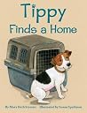 Tippy Finds a Home Tippy Finds a Home