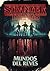 Stranger Things. Mundos del Revés