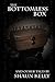 The Bottomless Box And Other Stories by Shaun Kelly