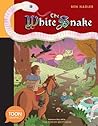 The White Snake: A TOON Graphic
