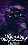 Ultimate Underworld (Frankincense City Book 3)