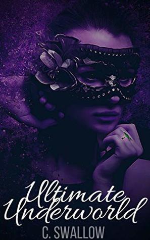 Ultimate Underworld (Frankincense City Book 3)