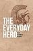 The Everyday Hero