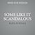 Some Like It Scandalous (The Gilded Age Girls Club #2)