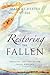 Restoring the Fallen: Creat...