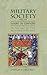 Military Society and the Co...