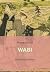 Wabi ja sabi by Minna Eväsoja