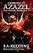 The Grimoire of Azazel (Nine Demonic Gatekeepers Book 3)