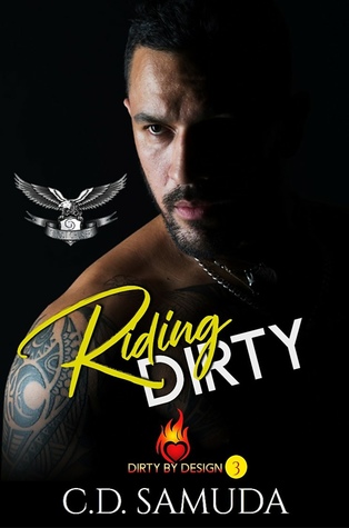 Riding Dirty (Dirty by Design #3)
