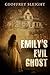 Emily's Evil Ghost