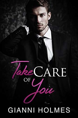 Take Care of You (Taking Care, #1)