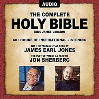Holy Bible: KJV New Testament as Read by James Earl Jones; Old Testament as Read by Jon Sherberg