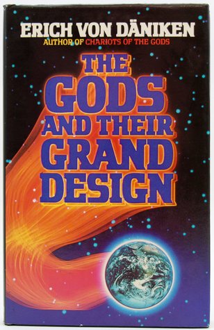 The Gods and Their Grand Design: The Eighth Wonder of the World (Hardcover)