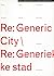 Oase 54: Re: Generic City