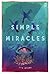 Simple Miracles