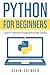 Python For Beginners: Learn Python Programming Easily