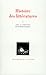 Histoire des Littératures 1 Littératures anciennes, orientales et orales (Encyclopédie de la Pléiade, #1)