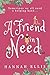 A Friend in Need