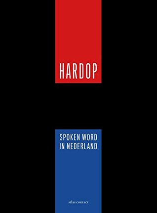 Hardop: Spoken word in Nederland