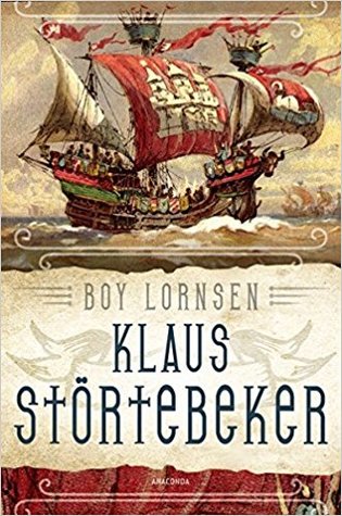 Klaus Störtebeker : Gottes Freund und aller Welt Feind (Hardcover)