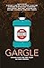 GARGLE: Himpunan Cerita Luc...