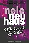 De levende og de døde by Nele Neuhaus