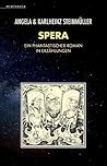 Spera: Ein phantastischer Roman in Erzählungen (German Edition)