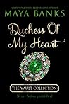 Duchess of My Heart by Maya Banks