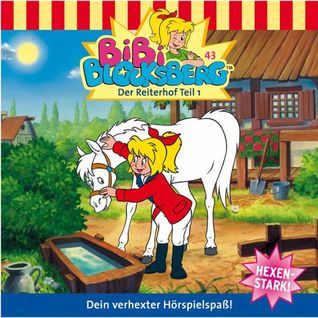 Bibi Blocksberg - Der Reiterhof Teil 1 (Bibi Blocksberg, #43)